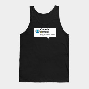 Crowds One-Star Review Tank Top